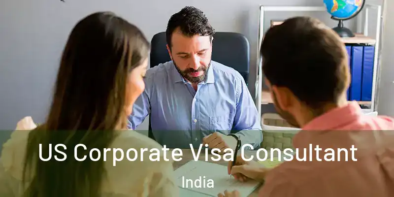  US Corporate Visa Consultant India