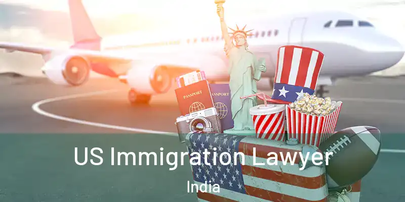  US Immigration Lawyer India