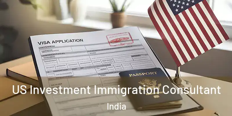  US Investment Immigration Consultant India