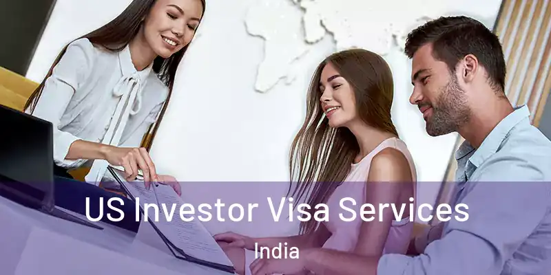  US Investor Visa Services India