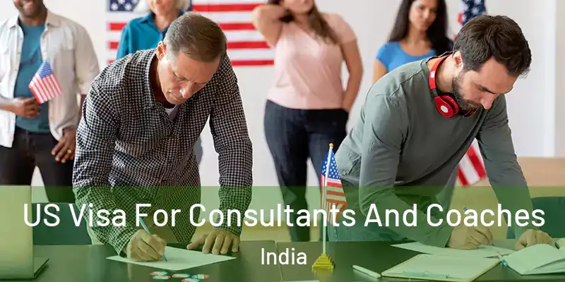  US Visa For Consultants And Coaches India